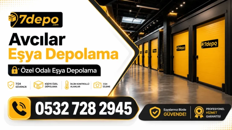 avcılar eşya depolama özel odalı