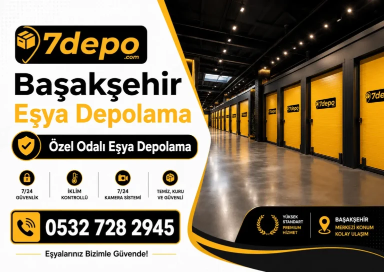 başakşehir eşya depolama özel odalı