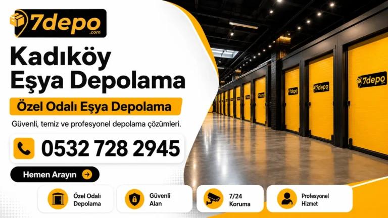 kadıköy eşya depolama firması